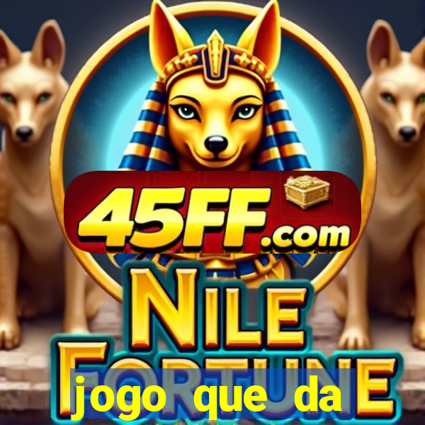 jogo que da dinheiro para se cadastrar